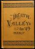 Death Valley in '49: Important Chapter of California Pioneer History