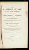 The Mariposa Estate: Its Past, Present and Future. Comprising the Official Report of J. Ross Browne (U.S. commissioner) upon its Mineral Resources, transmitted to Congress on the 5th of March, 1868...and other documents; with a review of the causes which - 2