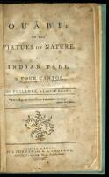 Ouabi; or the Virtues of Nature. By Philenia, a Lady of Boston