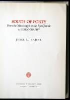 South of Forty, from the Mississippi to the Rio Grande: A Bibliography.