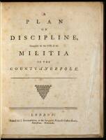 A Plan of Discipline, Composed for the Use of the Militia of the County of Norfolk