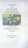 California as an Island: An Illustrated Essay...with Twenty-five Plates & a Bibliographical Checklist of Maps Showing California as an Island, 1622-1785