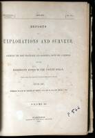 Reports of Explorations and Surveys, to Ascertain the Most Practicable and Economical Route for a Railroad from the Mississippi River to the Pacific Ocean. Made Under the Direction of the Secretary of War, in 1853-4....Volume XI