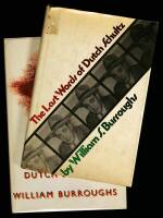 The Last Words of Dutch Schultz - 2 copies