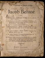 The Remainder of Books Written by Jacob Behme...