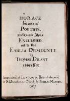 Horace His arte of Poetrie, pistles, and Satyrs englished : and to the Earle of Ormounte / by Tho. Drant addressed
