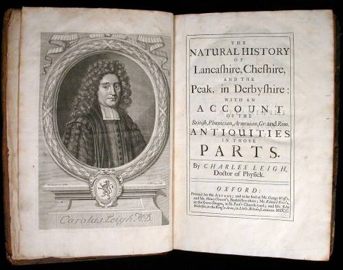 The Natural History of Lancashire, Cheshire, and the Peak, in Derbyshire: with an account of the British, Phoenician, Armenian, Gr. and Rom. Antiquities in Those Parts