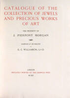 Catalogue of the Collection of Jewels and Precious Works of Art, the Property of J. Pierpont Morgan