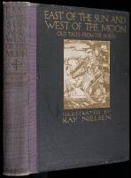 East of the Sun and West of the Moon: Old Tales from the North