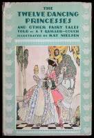 The Twelve Dancing Princesses and Other Fairy Tales