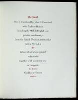 The Pearl. Newly translated by John F. Crawford with Andrew Hoyem including the middle English text printed interlinearly from the British Museum manuscript Cotton Nero A.x...