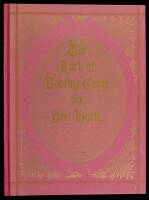 The Luck of Roaring Camp: A Story by Bret Harte, First Printed in the Overland Monthly for August 1868...