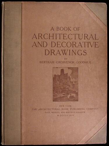 A Book of Architectural and Decorative Drawings