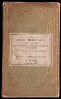 The Art of Photography. Instructions in the Art of Producing Photographic Pictures in Any Color, and on Any Material...by Dr. G.C. Hermann Halleur...With Practical Hints...by F. Schubert, Painter. And an Appendix...