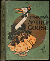 Denslow's Mother Goose: Being the Old Familiar Nursery Rhymes and Jingles