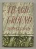 Tragic Ground