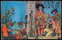 Cup of Gold: A Life of Henry Morgan, Buccaneer, with Occasional Reference to History