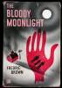 The Bloody Moonlight