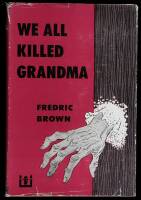 We All Killed Grandma