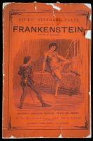 Frankenstein. A Romantic Drama, in Three Acts